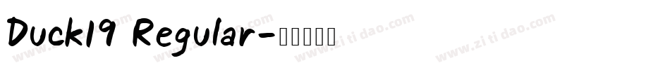 Duck19 Regular字体转换